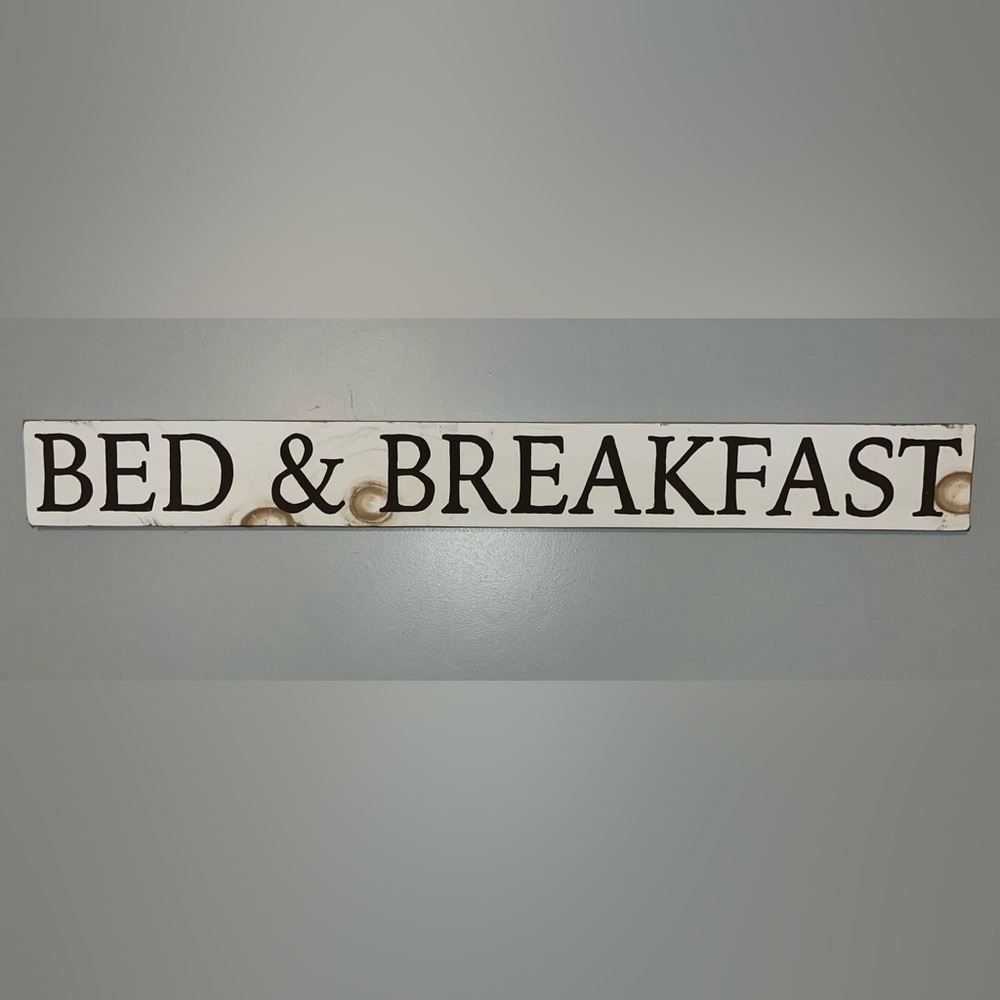 Bed and breakfast farmhouse decor sign decoration